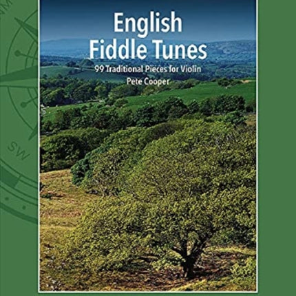 English Fiddle Tunes: 99 Traditional Pieces