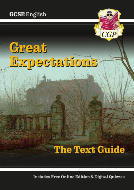 GCSE English Text Guide  Great Expectations includes Online Edition and Quizzes