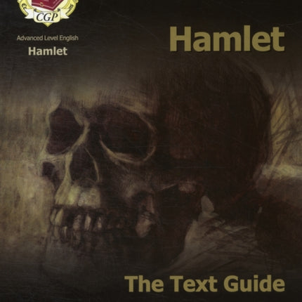 A-level English Text Guide - Hamlet