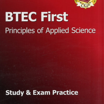 BTEC First in Principles of Applied Science Study & Exam Practice