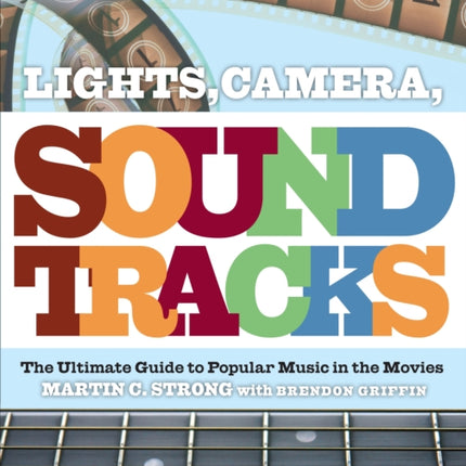 Lights Camera Soundtracks