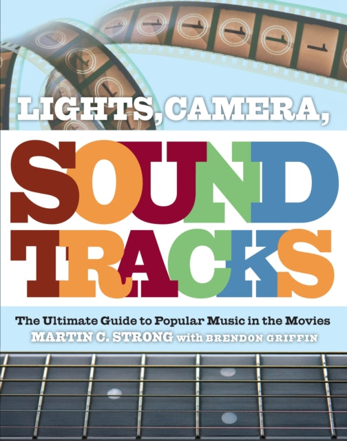 Lights Camera Soundtracks