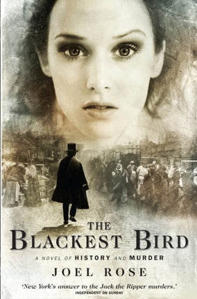 The Blackest Bird: A Novel of History and Murder