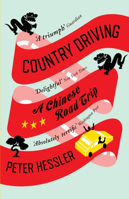 Country Driving: A Chinese Road Trip