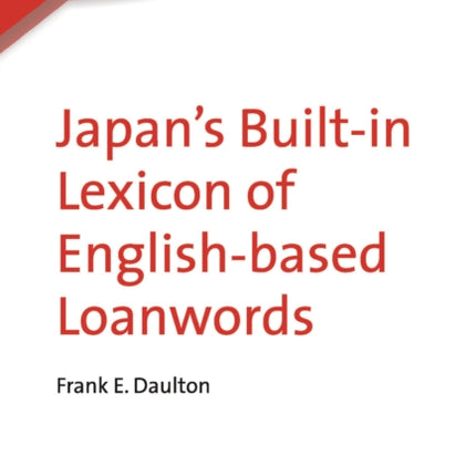 Japan's Built-in Lexicon of English-based