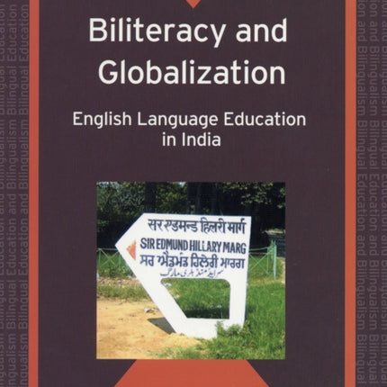 Biliteracy and Globalization: English Language