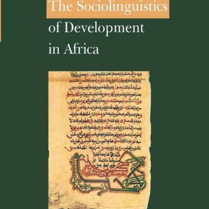 The Sociolinguistics of Development in Africa