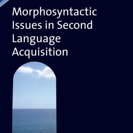 Morphosyntactic Issues in Second Language