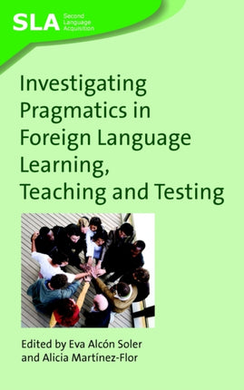 Investigating Pragmatics in Foreign Language
