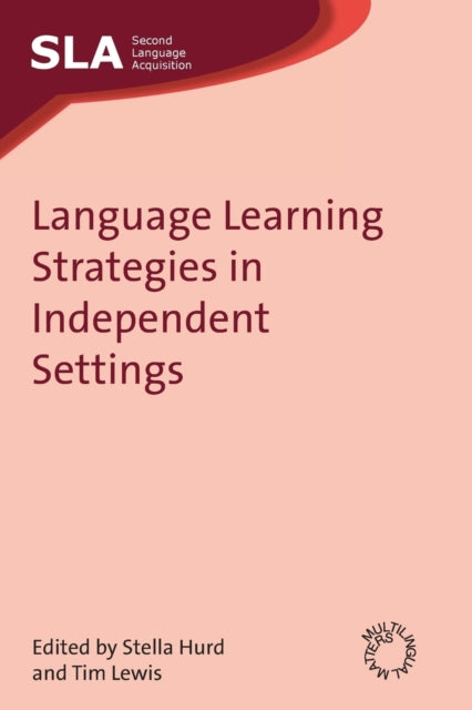 Language Learning Strategies in Independent