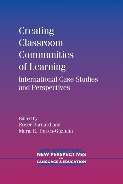 Creating Classroom Communities of Learning: