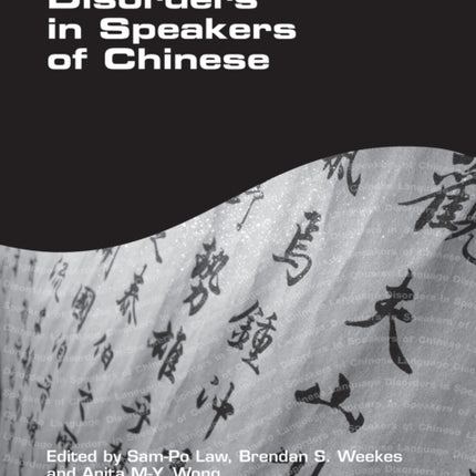 Language Disorders in Speakers of Chinese