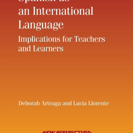 Spanish as an International Language:
