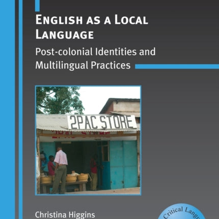 English as a Local Language: Post-colonial