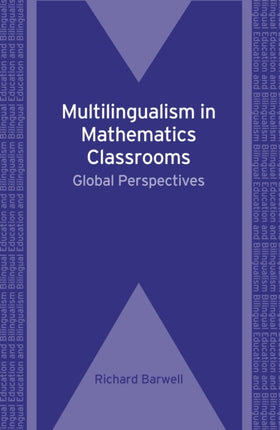 Multilingualism in Mathematics Classrooms: Global