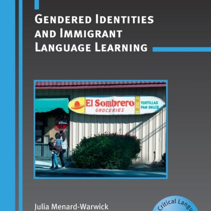 Gendered Identities and Immigrant Language