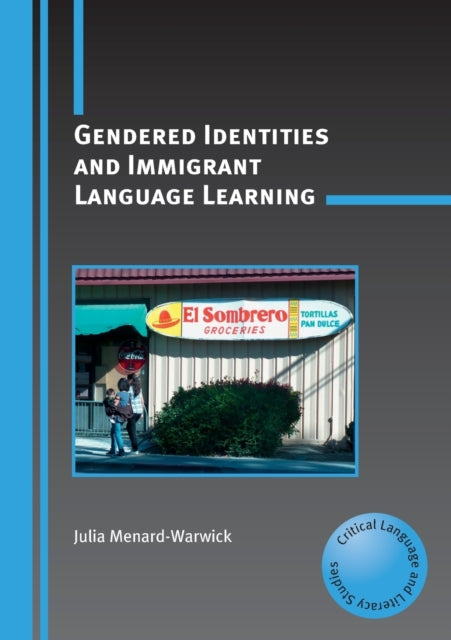 Gendered Identities and Immigrant Language