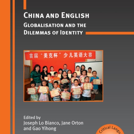 China and English: Globalisation and the Dilemmas