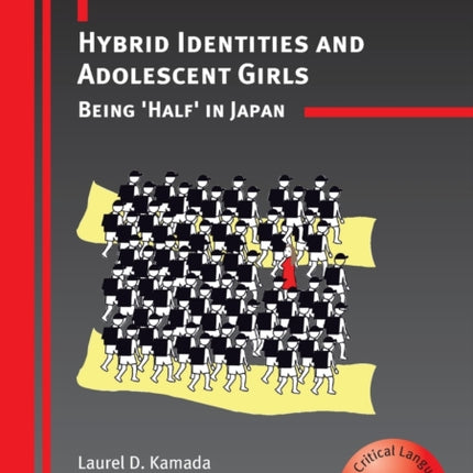 Hybrid Identities and Adolescent Girls: Being