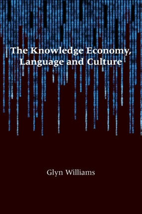 The Knowledge Economy, Language and Culture