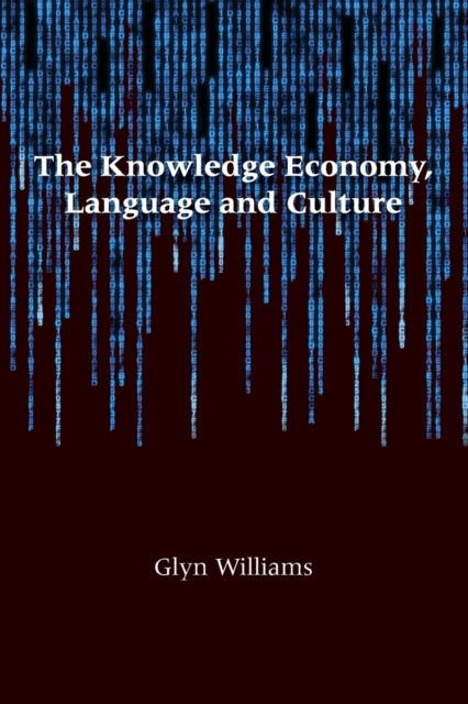The Knowledge Economy, Language and Culture