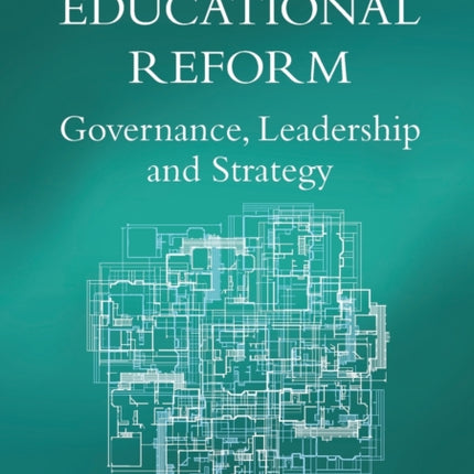 Academies and Educational Reform: Governance,
