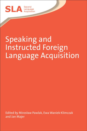 Speaking and Instructed Foreign Language