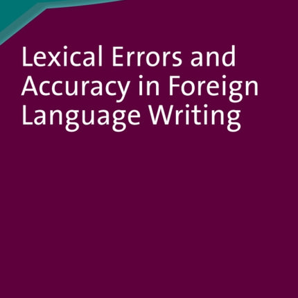 Lexical Errors and Accuracy in Foreign Language