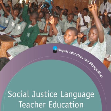 Social Justice Language Teacher Education