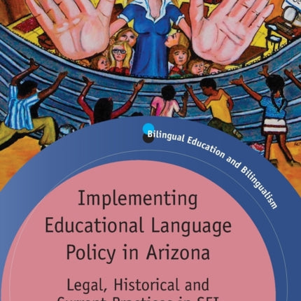 Implementing Educational Language Policy in