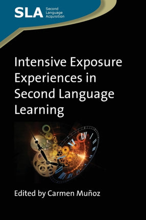 Intensive Exposure Experiences in Second Language