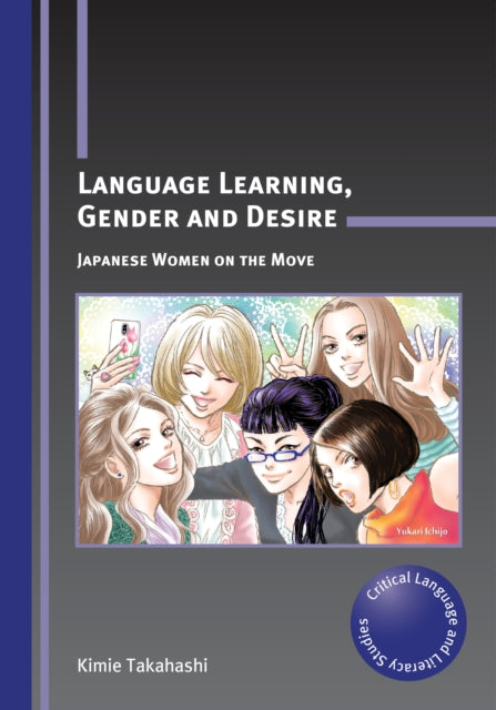 Language Learning, Gender and Desire: Japanese