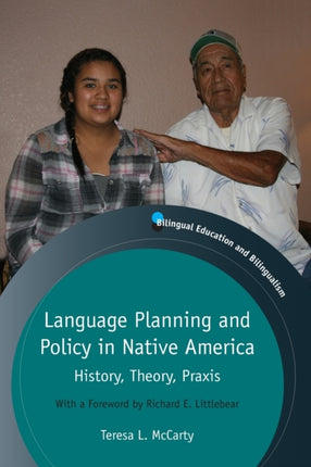 Language Planning and Policy in Native America: