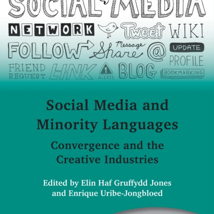 Social Media and Minority Languages: Convergence