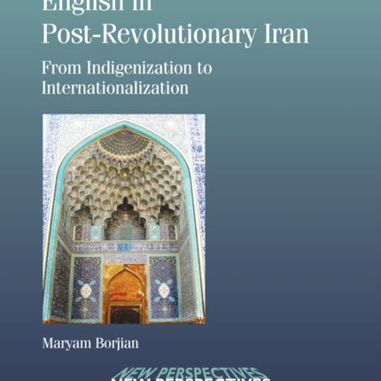 English in Post-Revolutionary Iran: From