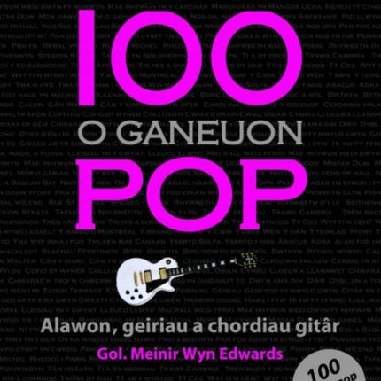 100 o Ganeuon Pop