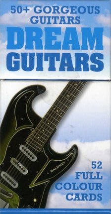 Dream Guitars: 52 Great Guitar Cards