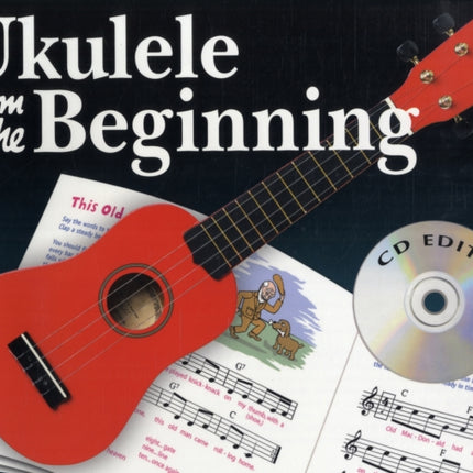 Ukulele From The Beginning CD Edition