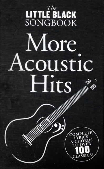 The Little Black Songbook: More Acoustic Hits