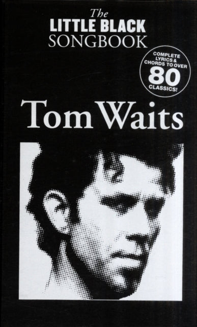 The Little Black Songbook: Tom Waits