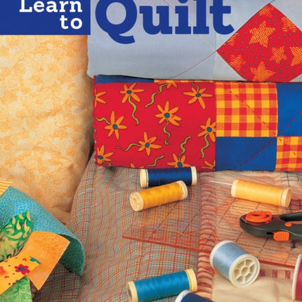 Learn to Quilt