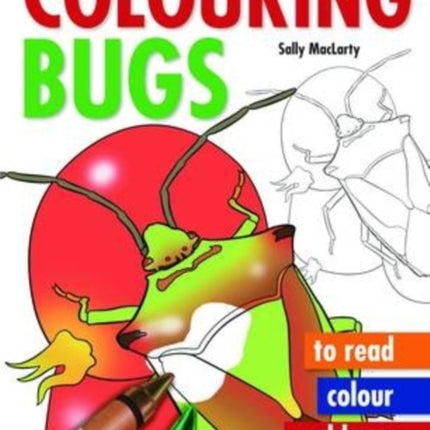 Colouring Bugs