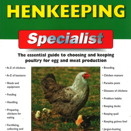 The Henkeeping Specialist