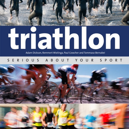 Triathlon: Serious About Your Sport