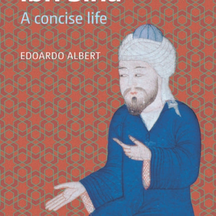 Ibn Sina: A Concise Life