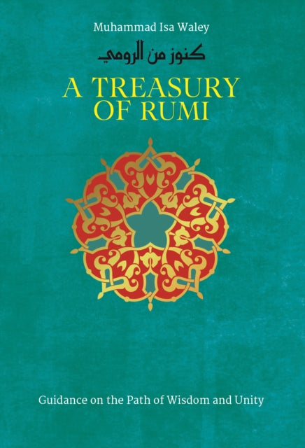 A Treasury of Rumi's Wisdom