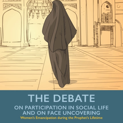 The Debate - Participation in Social Life and Face Uncovering