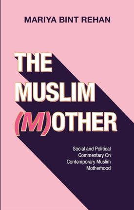 The Muslim Mother