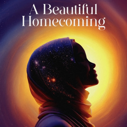 A Beautiful Homecoming