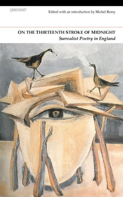 On the Thirteenth Stroke of Midnight: Surrealist